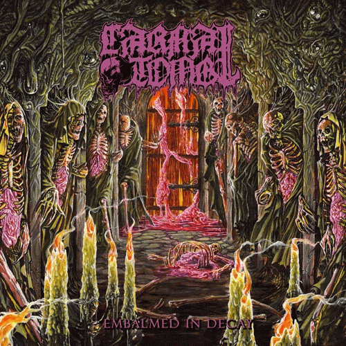 Carnal Tomb (GER-1) : Embalmed in Decay